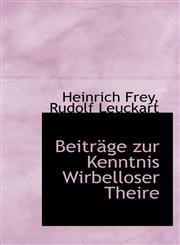 Beiträge zur Kenntnis Wirbelloser Theire,1103852604,9781103852604