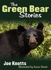 The Green Bear Stories,1608446549,9781608446544