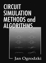 Circuit Simulation Methods and Algorithms,084937894X,9780849378942