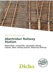 Abertridwr Railway Station,6137024911,9786137024911