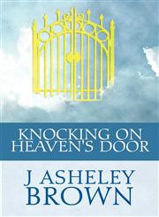 Knocking on Heaven's Door,1448983509,9781448983506