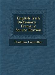 English Irish Dictionary - Primary Source Edition,1293788341,9781293788349