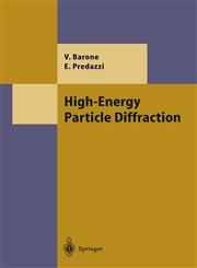 High-Energy Particle Diffraction,3540421076,9783540421078