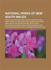 National parks of New South Wales Kosciuszko National Park, Basket Swamp National Park, Botany Bay National Park, Dooragan National Park,1155232496,9781155232492