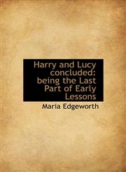 Harry and Lucy concluded being the Last Part of Early Lessons,1117639673,9781117639673