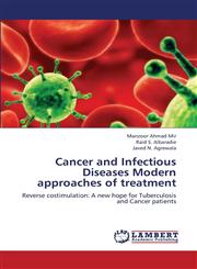 Cancer and Infectious Diseases Modern Approaches of Treatment,3659390674,9783659390678