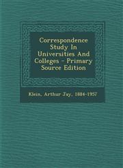 Correspondence Study in Universities and Colleges - Primary Source Edition,1287794610,9781287794615