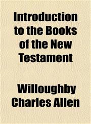 Introduction to the Books of the New Testament,1152343491,9781152343498