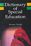 Dictionary of Special Education 1st Edition,8173919046,9788173919046