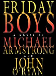 Friday Boys,0979999464,9780979999468