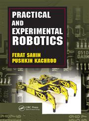 Practical and Experimental Robotics,1420059092,9781420059090