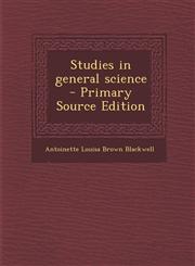 Studies in General Science - Primary Source Edition,1293515787,9781293515785
