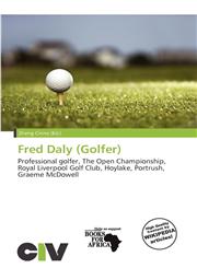 Fred Daly (Golfer),6136992345,9786136992341