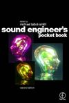 Sound Engineer's Pocket Book 2nd Revised Edition,0240516125,9780240516127