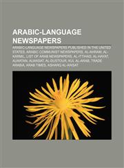 Arabic-language newspapers Arabic-language newspapers published in the United States, Arabic communist newspapers, Al-Ahram, Al-Karmil,1233051709,9781233051700
