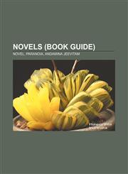 Novels (Book Guide) Novel, Paranoia, Andamina Jeevitam,1156855144,9781156855140