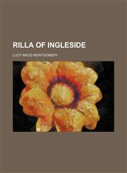 Rilla of Ingleside,1458966909,9781458966902
