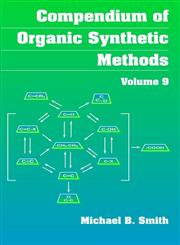 Compendium of Organic Synthetic Methods, Vol. 9,0471145793,9780471145790