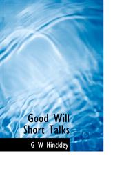 Good Will Short Talks,1115010719,9781115010719