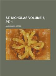 St. Nicholas Volume 7, pt. 1,1236490223,9781236490223