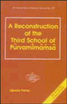 A Reconstruction of the Third School of Purvamimamsa 1st Edition,8170302099,9788170302094