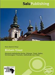 Bistum Triest,6139319900,9786139319909