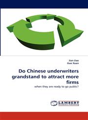 Do Chinese underwriters grandstand to attract more firms,3838384512,9783838384511
