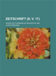 Zeitschrift (9; v. 17),1235120902,9781235120909