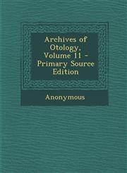 Archives of Otology, Volume 11 - Primary Source Edition,1295133717,9781295133710