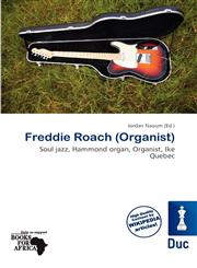 Freddie Roach (Organist),6201298452,9786201298453