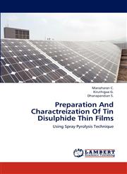 Preparation And Charactreization Of Tin Disulphide Thin Films,3659185728,9783659185724