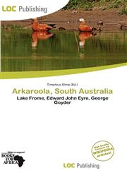 Arkaroola, South Australia,6137090752,9786137090756