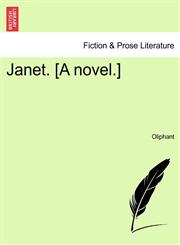 Janet. [A novel.],1240904673,9781240904679