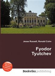 Fyodor Tyutchev,5511033618,9785511033617