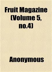 Fruit Magazine (Volume 5, no.4),1152678337,9781152678330