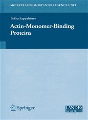 Actin-Monomer-Binding Proteins,0387464050,9780387464053