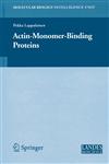 Actin-Monomer-Binding Proteins,0387464050,9780387464053