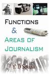 Functions and Areas of Journalism,9381052786,9789381052785
