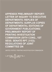 Appendix and Preliminary report,1230050760,9781230050768