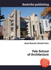 Yale School of Architecture,551137573X,9785511375731