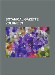 Botanical gazette Volume 33,1232082864,9781232082866