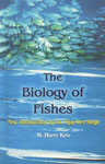 The Biology of Fishes New Introduction by Dr. Vijay Dev Singh 2nd Indian Impression,8176221848,9788176221849