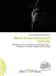 MX-8 Armored Escort Vehicle,6136908603,9786136908601