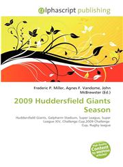 2009 Huddersfield Giants Season,6135578405,9786135578409