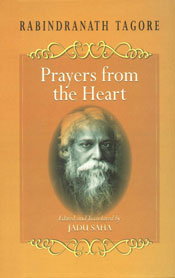 Rabindranath Tagore Prayers from the Heart,8175414529,9788175414525