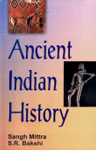 Ancient Indian History 1st Edition,8171697461,9788171697465