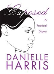 Exposed A Poetical Digest,1448991196,9781448991198