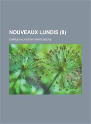 Nouveaux Lundis (8),1236125398,9781236125392