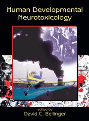 Human Developmental Neurotoxicology 1st Edition,0824729889,9780824729882