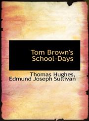 Tom Brown's School-Days,1117548805,9781117548807